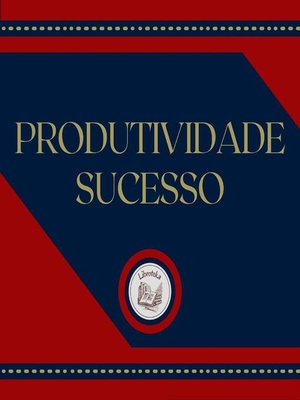 cover image of Produtividade Sucesso